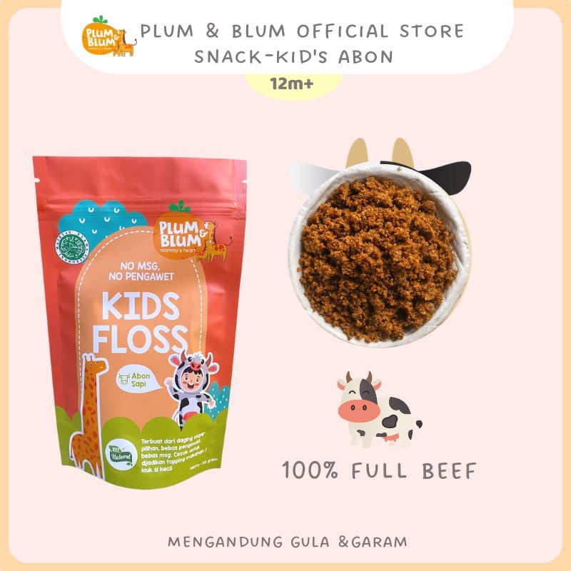 KIDS Abon Bayi Anak PLUM BLUM Kids Sapi Abon Ayam Abon Tuna No MSG