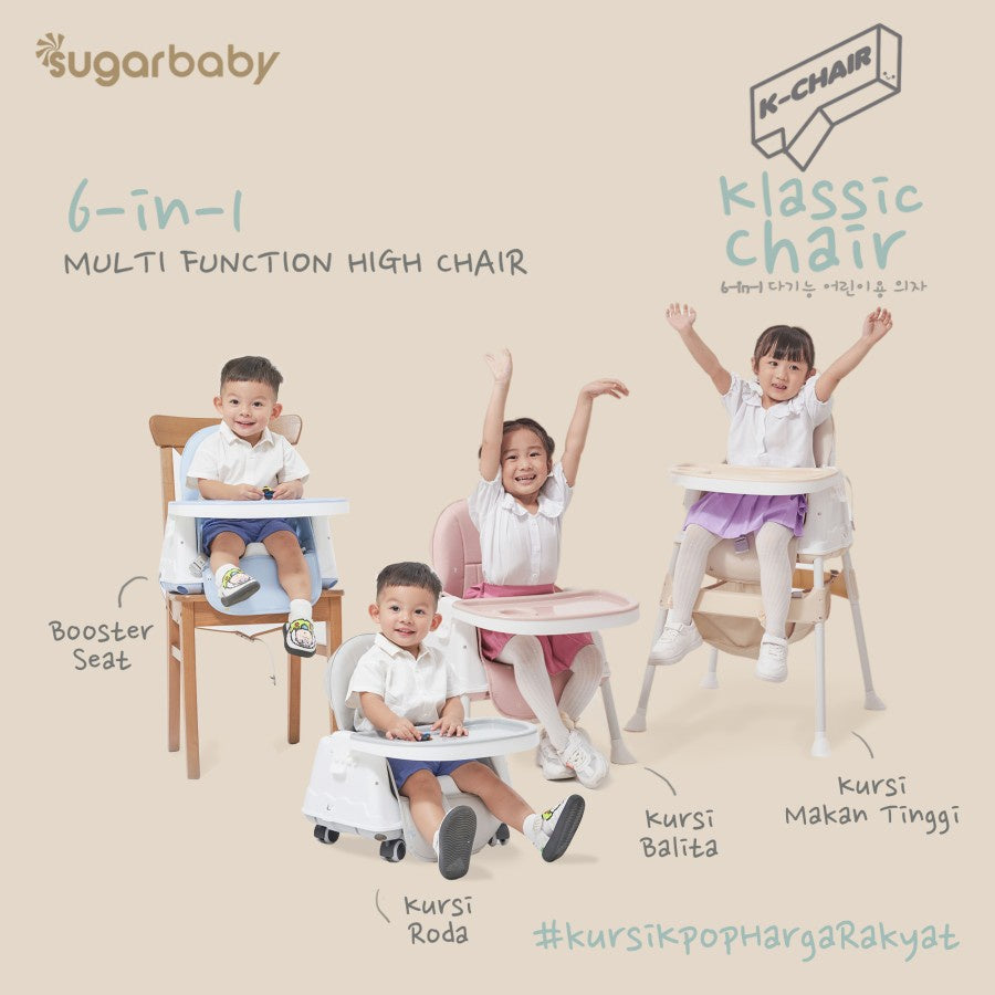 Sugarbaby Klassic K-Chair-6in1 Multifunction High Chair/booster seat/kursi anak