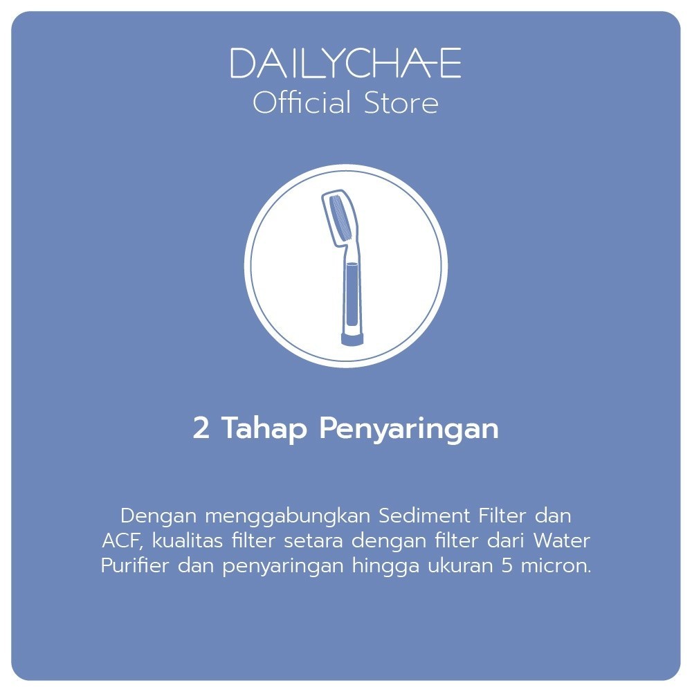 Daily Cha-E Shower Head - Shower Kamar Mandi dan Filter Penyaring Air