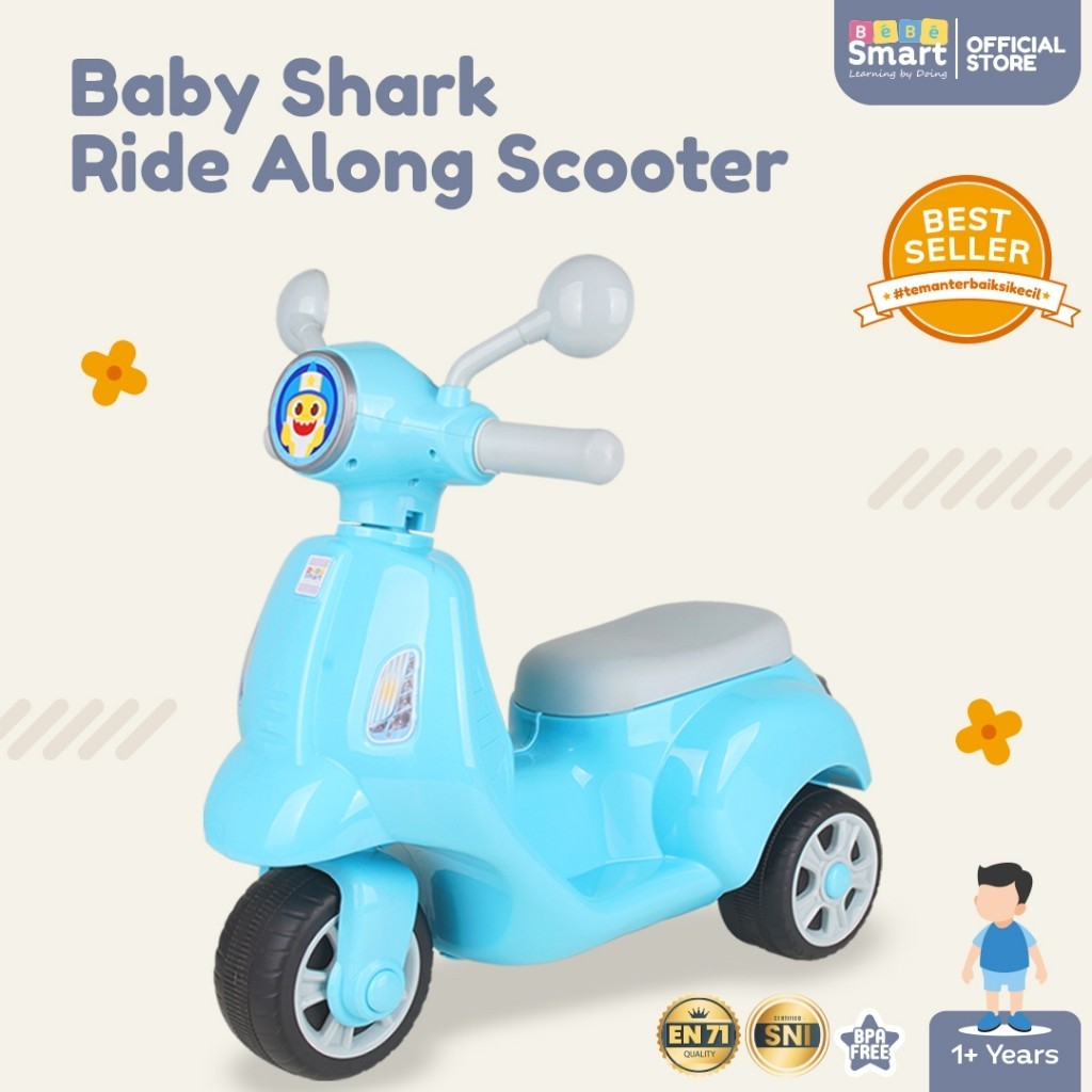 Scooter Anak Bisa Dinaiki | BEBE SMART Ride Along Scooter Baby Shark | Vespa Mainan Anak Ride On