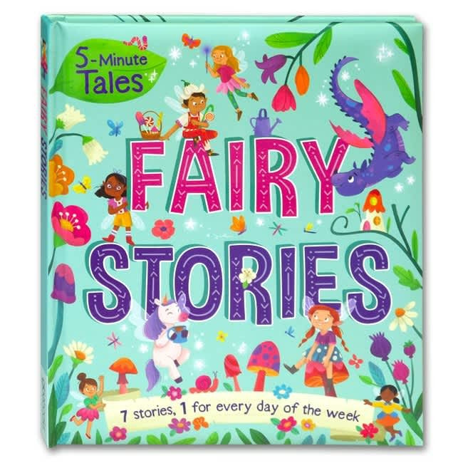 5-minute Tales Fairy Stories 7 stories, 1 for every day of the week