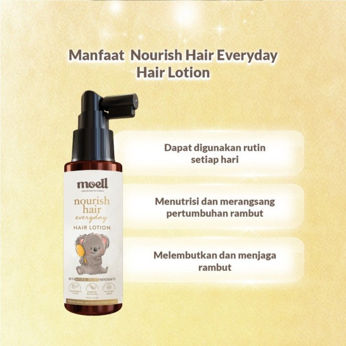 Moell Nourish Hair Everyday / Lotion Baby 100 ml Rambut Lebat Bayi