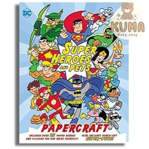 BB Super Heros Pets Papercraft Superheroes DC Buku Cerita