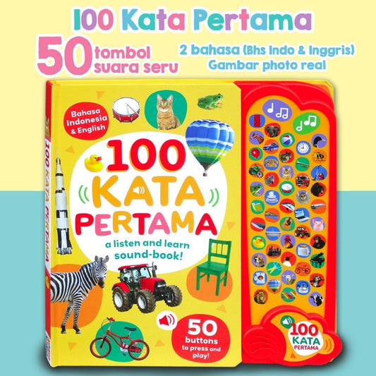 100 Kata Pertama Sound Book dengan 50 tombol suara seru (Bilingual - Bahasa Indonesia & English) [GinukGinuk]