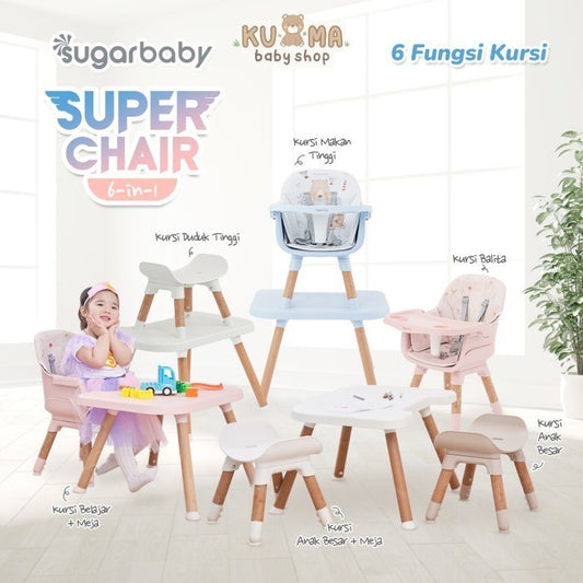 Sugar Baby Super Chair 6in1 Kursi Bayi/Bangku Bayi/Kursi Makan Bayi