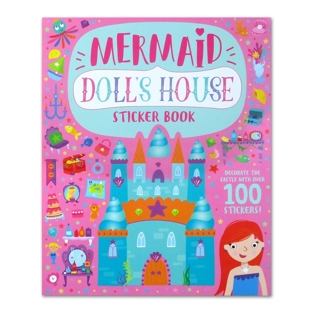 Mermaid/Ballerina/Fairy/Princess Doll's House Sticker Book (Decorate The Palace With Over 100 Stickers!) [Igloo Books]