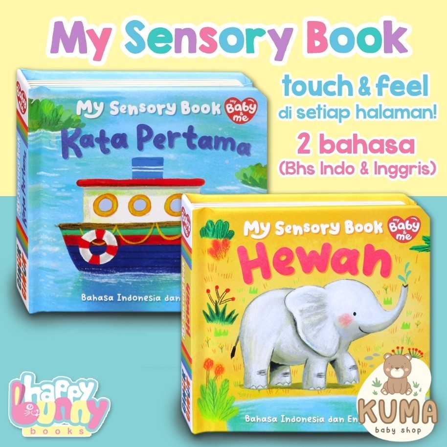 My Baby & Me - My Sensory Hewan / Kata Pertama Board Book - touch & feel di setiap halaman (Bhs Indonesia & Inggris)
