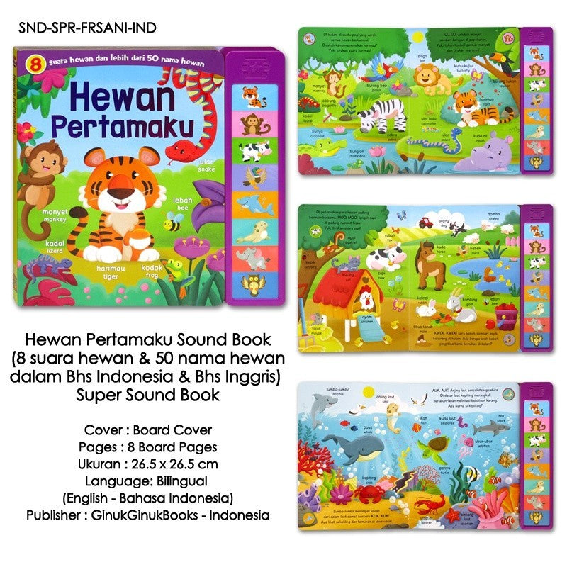 [GinukGinuk] Hewan Pertamaku Sound Book (8 suara hewan & 50 nama hewan dalam Bhs Indonesia & Bhs Inggris) Super Sound Book