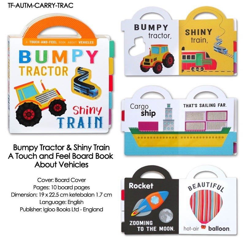 [Igloo Books] Bumpy Tractor & Shiny Train - A Touch and Feel Board Book About Vehicles