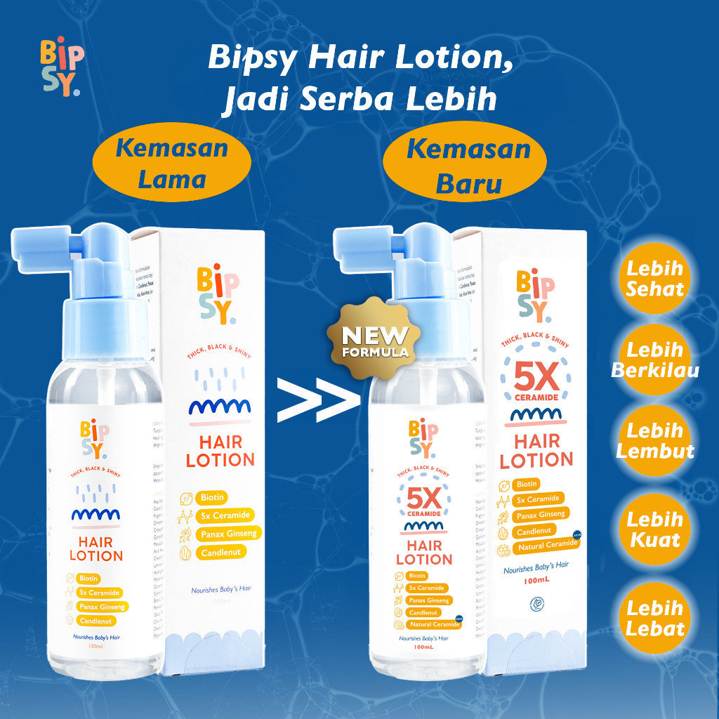 BIPSY HAIR LOTION 5X CERAMIDE 100ml - Menutrisi Rambut Bayi - Penumbuh & Penebal Rambut Bayi