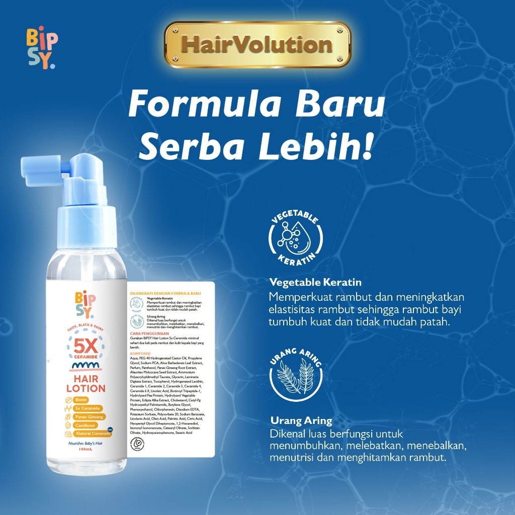 BIPSY HAIR LOTION 5X CERAMIDE 100ml - Menutrisi Rambut Bayi - Penumbuh & Penebal Rambut Bayi
