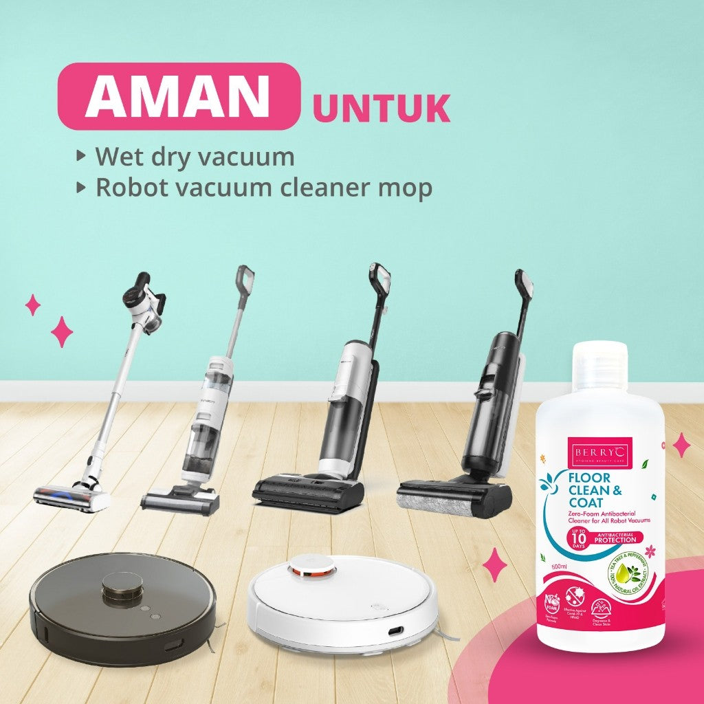 BerryC Floor Clean & Coat 500ML Cairan Pembersih Lantai Anti Serangga Kuman Aman Untuk Robot Vacuum