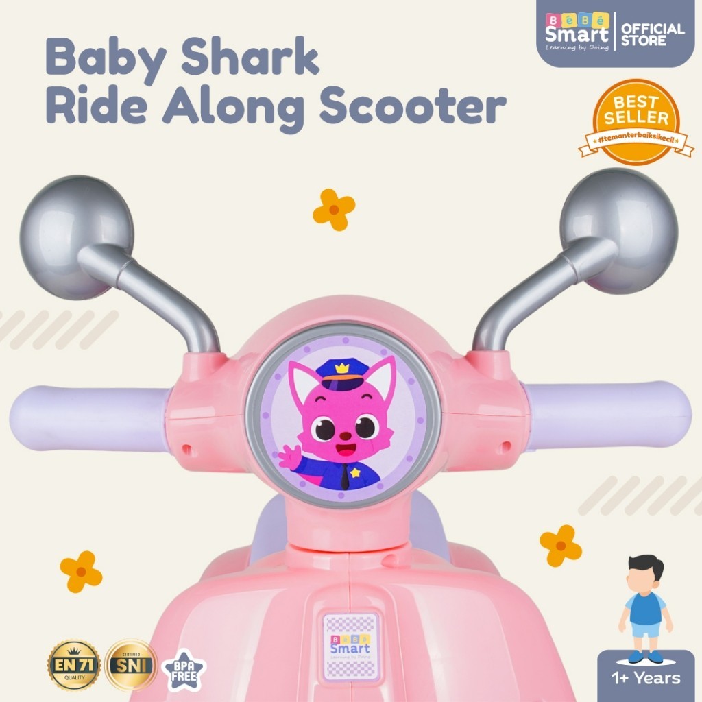Scooter Anak Bisa Dinaiki | BEBE SMART Ride Along Scooter Baby Shark | Vespa Mainan Anak Ride On