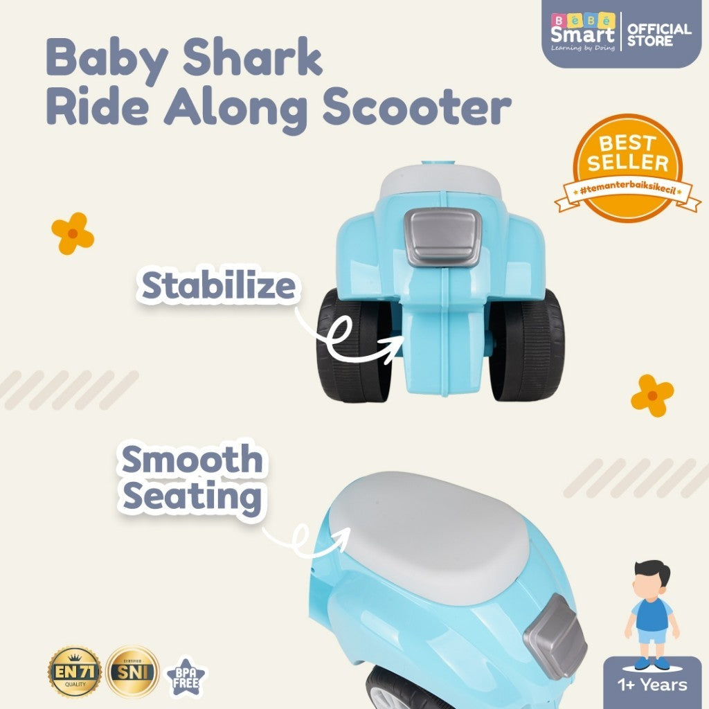Scooter Anak Bisa Dinaiki | BEBE SMART Ride Along Scooter Baby Shark | Vespa Mainan Anak Ride On