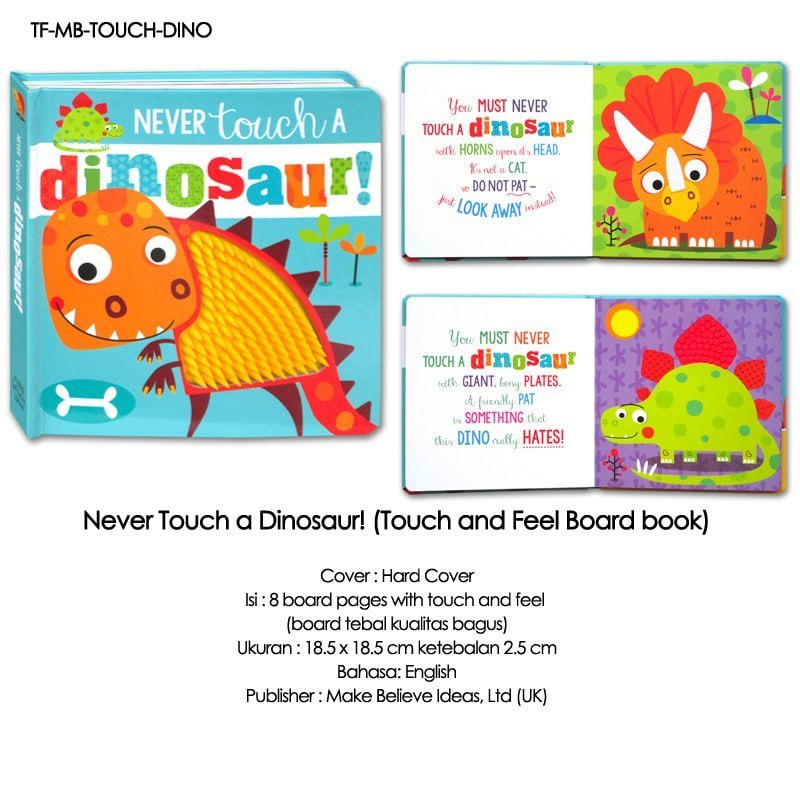 Buku Anak Never Touch Sensory touchy feely books with adorable silicon/rubber textures (HA)