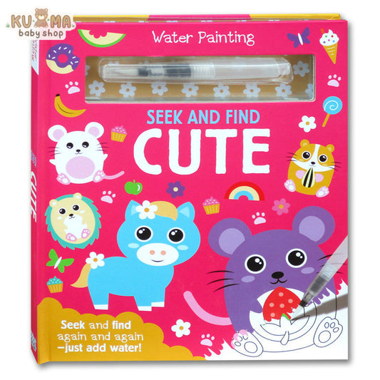 Water Painting Seek and Find Cute Board Book (Search and Find Again and Again - Just Add Water!)